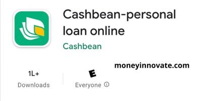 CashBean - Loan Lene Ke Liye Application