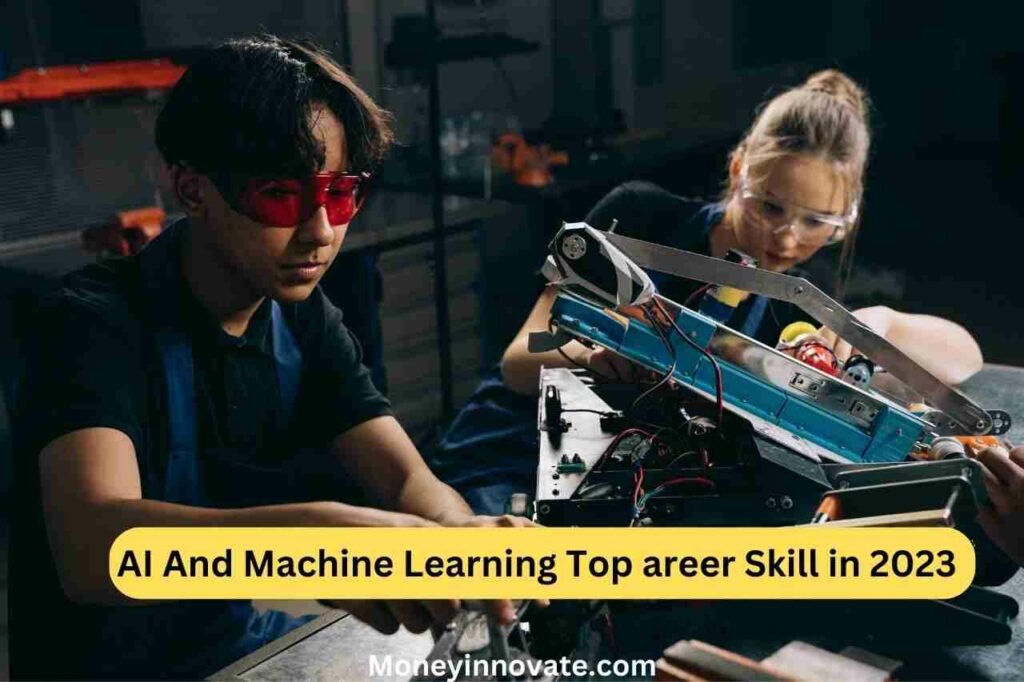 AI And Machine Learning Top Career Skill in 2023